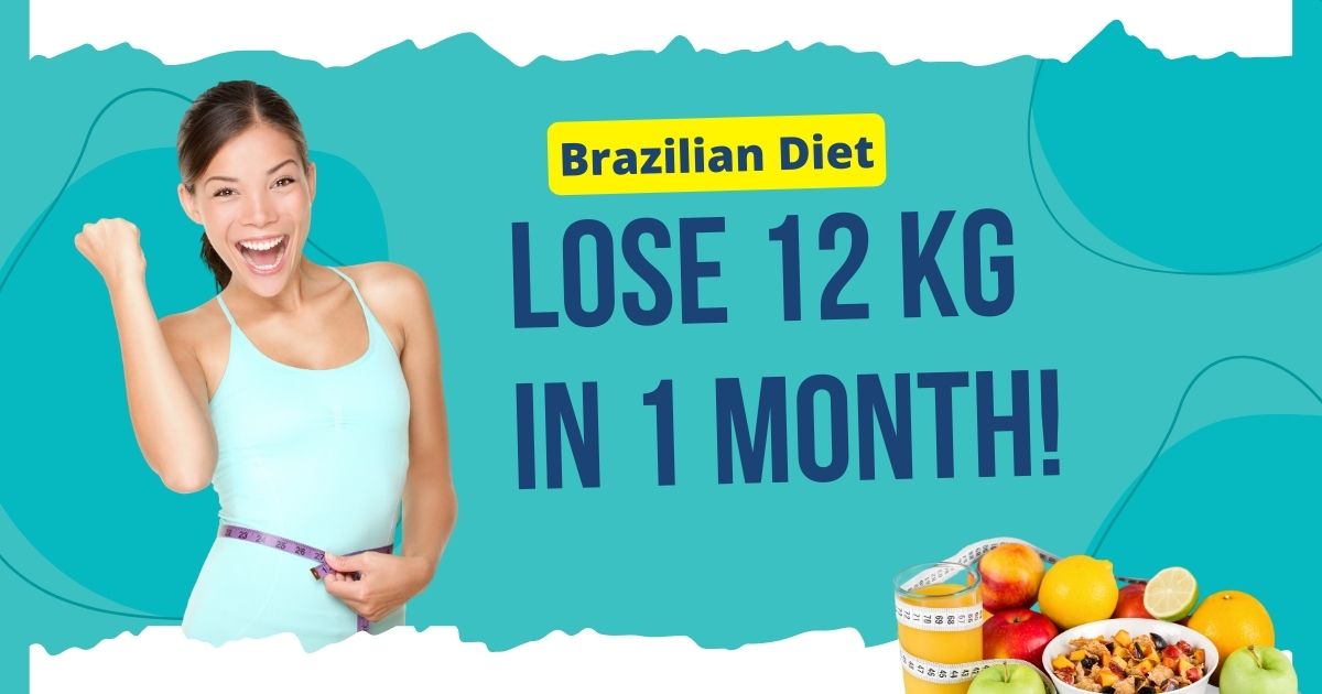 Brazilian Diet