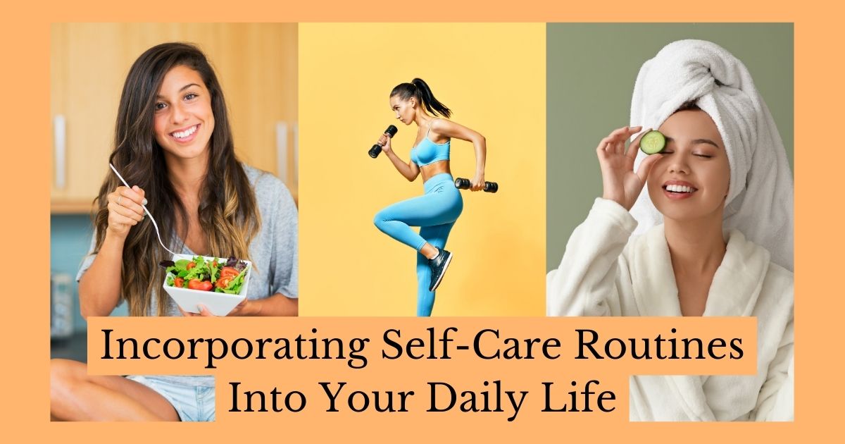 Self-Care Routines